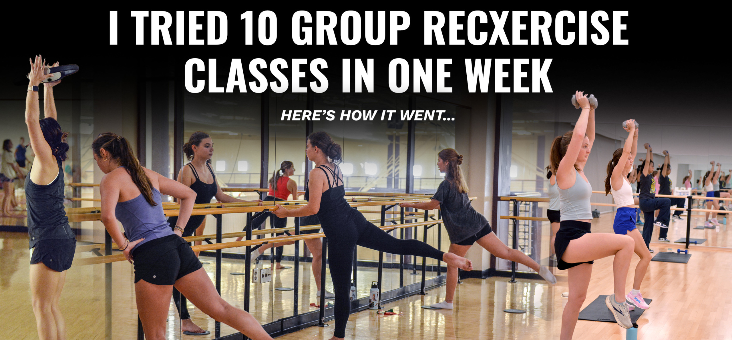 Banner image of a group exercise class in action with participants in various exercise poses, accompanied by the text 'I tried 10 group exercise classes in one week - Here's how it went...'