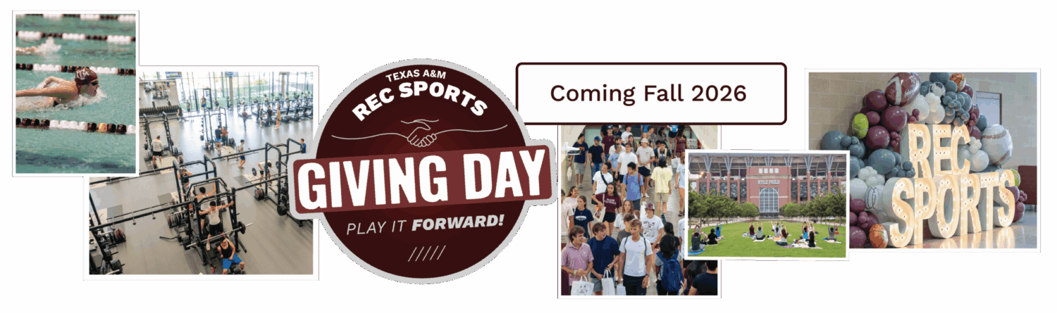 Banner graphic for Texas A&M Rec Sports Giving Day featuring the Rec Sports logo with two hands shaking and the words “Giving Day – Play It Forward! Wednesday, Nov. 19.” Surrounding images show students swimming, lifting weights, doing yoga on the lawn near Kyle Field, walking through the Rec Center, and large illuminated “Rec Sports” letters decorated with balloons and sports balls.