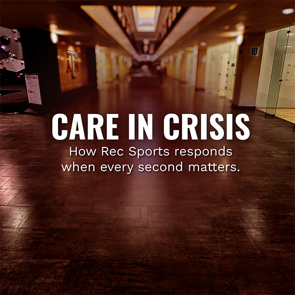 Lobby area of the Student Rec Center racquetball courts with the text “Care in Crisis: How Rec Sports responds when every second matters.”