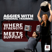 Texas A&M Rec Sports personal training graphic with the text “Aggies With Personal Training: Where Strength Meets Support.” A woman lifts a medicine ball beside a man using dumbbells, set against a dark gym background with the Texas A&M Rec Sports logo.