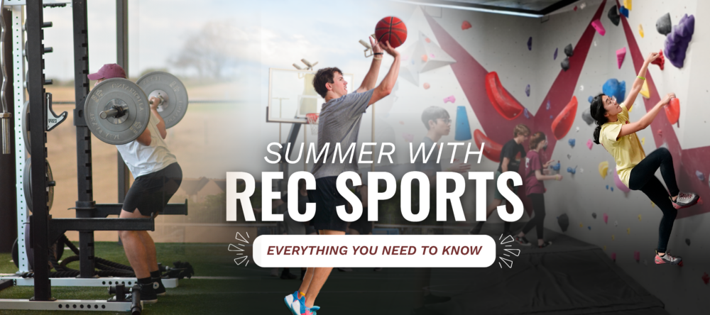 Promotional banner for 'Summer with Rec Sports' featuring three individuals engaged in diverse activities: weightlifting, basketball, and rock climbing. Text reads 'Everything you need to know.'